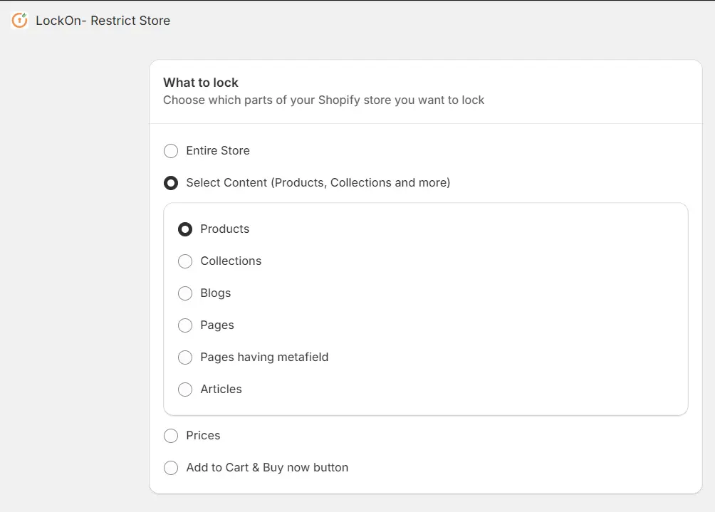 Shopify LockOn Application | miniOrange LockOn Application - Choose the content that you want to
    apply the Lock on.