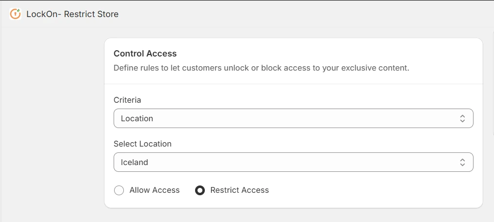 Shopify LockOn Restrict Store | Shopify Content Restriction - Set Location Criteria