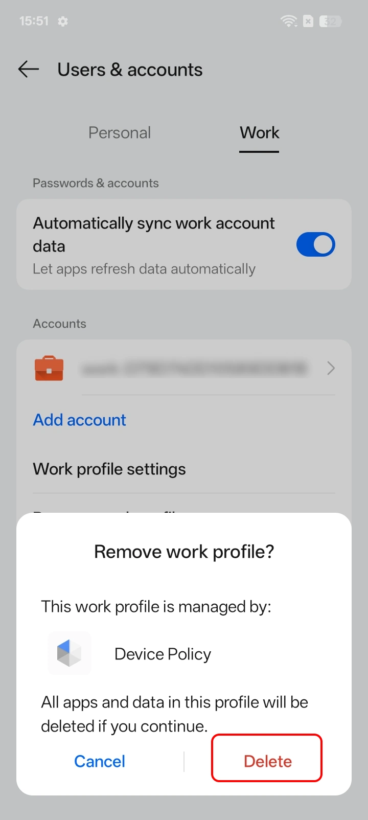 Tap Delete when the confirmation prompt appears to remove work profile