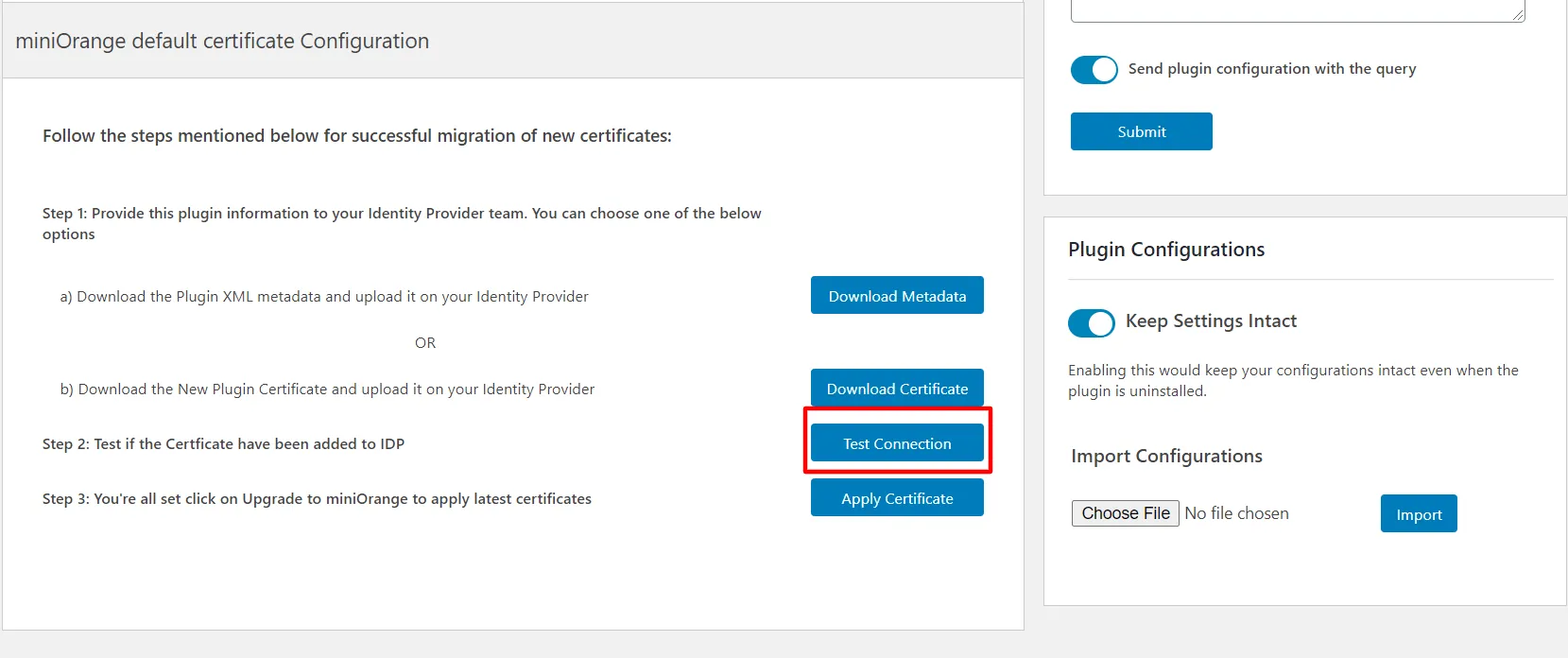 Test SAML connection after uploading the new certificate to your IDP